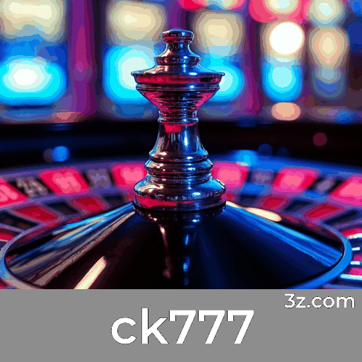 ck777: Seu Cassino Online Confiável e Profissional